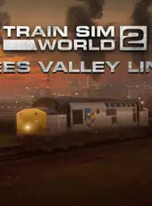 Train Sim World 2: Tees Valley Line - Darlington: Saltburn-by-the-Sea Route