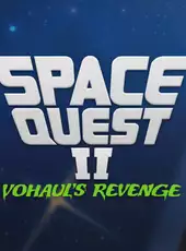 Space Quest II: Vohaul's Revenge