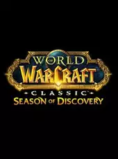 World of Warcraft Classic: Season of Discovery
