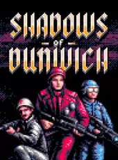 Shadows of Dunwich
