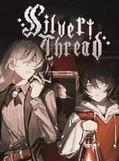 Silver Thread: Deux