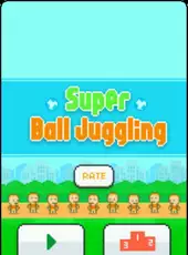 Super Ball Juggling