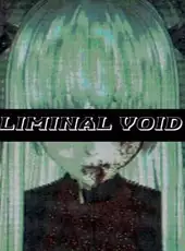 Liminal Void
