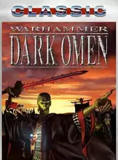 Warhammer: Dark Omen (Classic)
