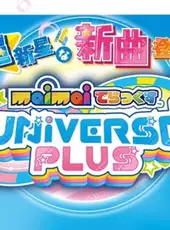 Maimai DX Universe Plus