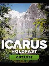 Icarus: Holdfast Outpost