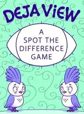 Deja View: A Spot the Difference Game