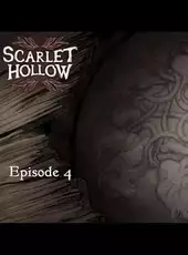 Scarlet Hollow: Episode 4
