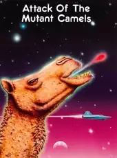 Attack of the Mutant Camels