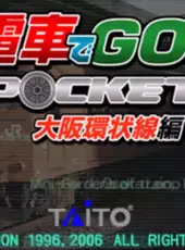 Densha de Go! Pocket: Osakakanjousen-hen