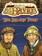 Le Havre: The Inland Port