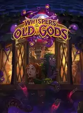 Hearthstone: Whispers of Old Gods