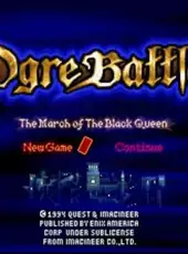 Ogre Battle: The March of the Black Queen