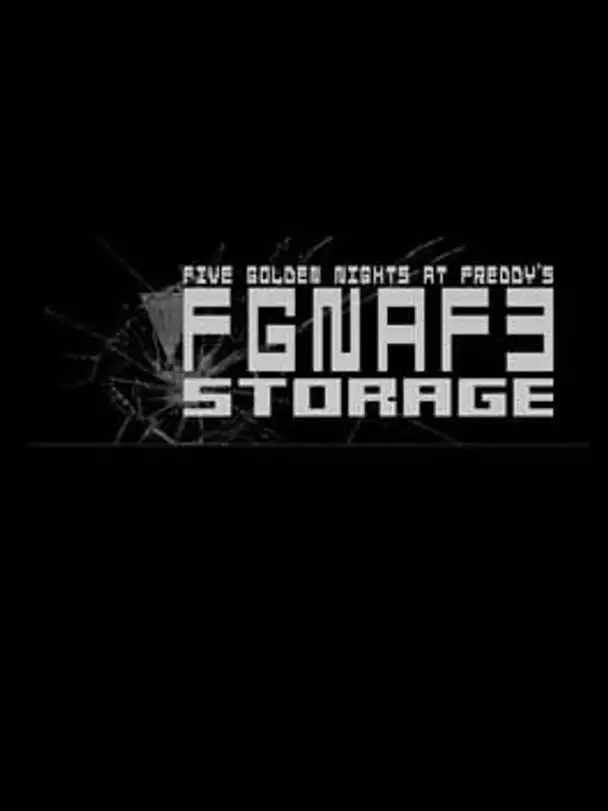 Five Golden Nights at Freddy's 3: Storage