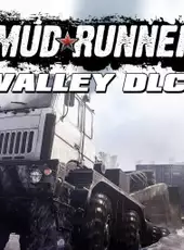 MudRunner: The Valley