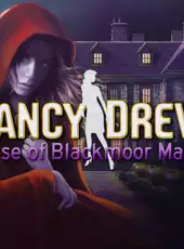 Nancy Drew: Curse of Blackmoor Manor