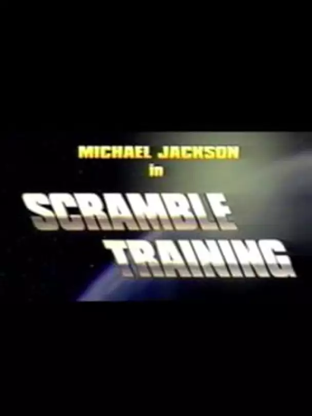 Michael Jackson in Scramble Training