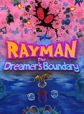 Rayman: The Dreamer's Boundary