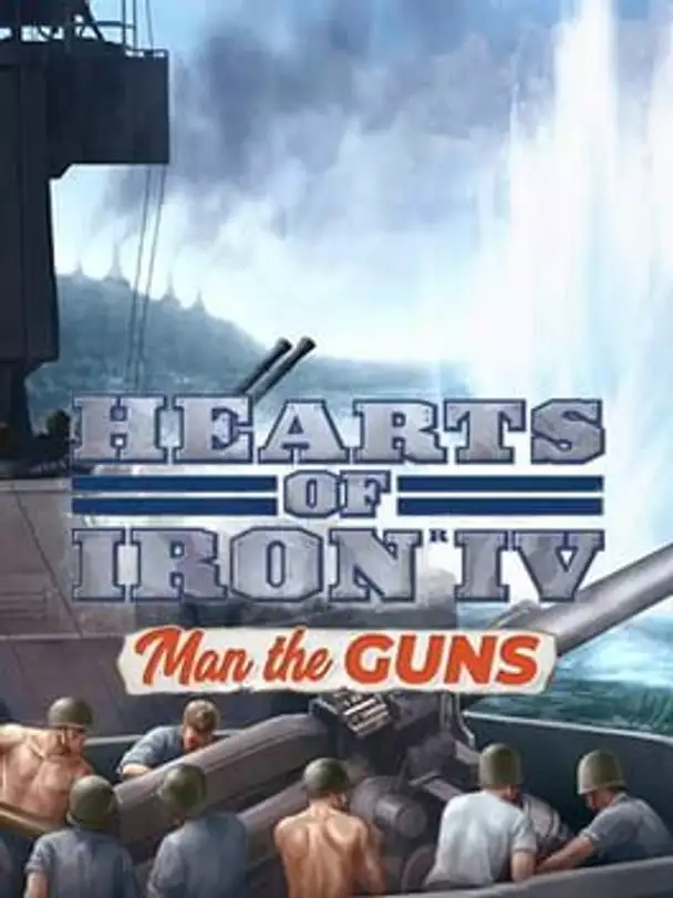 Hearts of Iron IV: Man the Guns