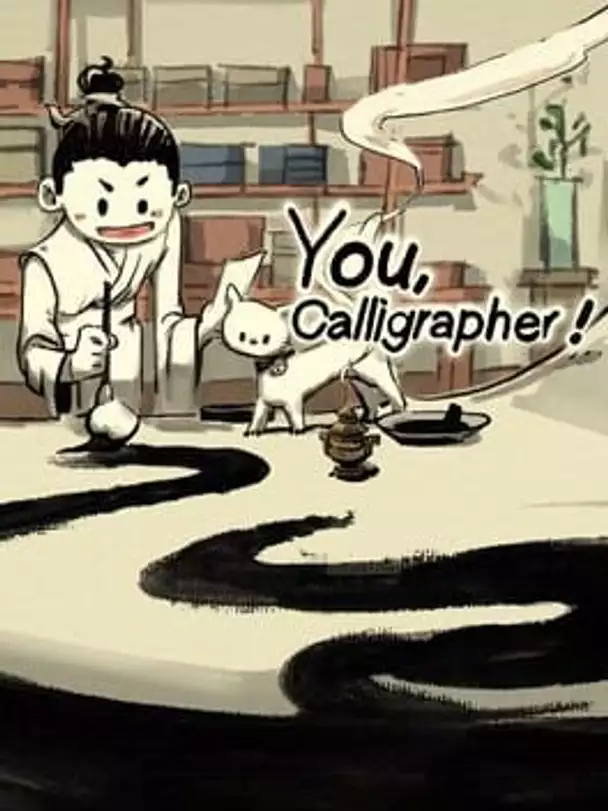 You, Calligrapher