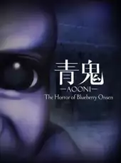 Aooni: The Horror of Blueberry Onsen