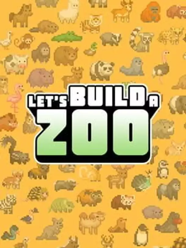 Let's Build a Zoo