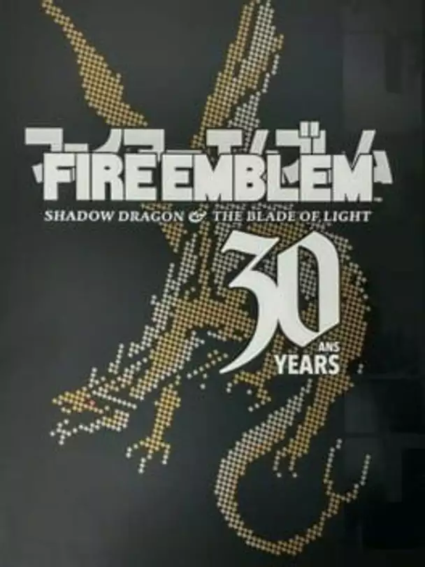 Fire Emblem: Shadow Dragon and the Blade of Light - 30th Anniversary Edition