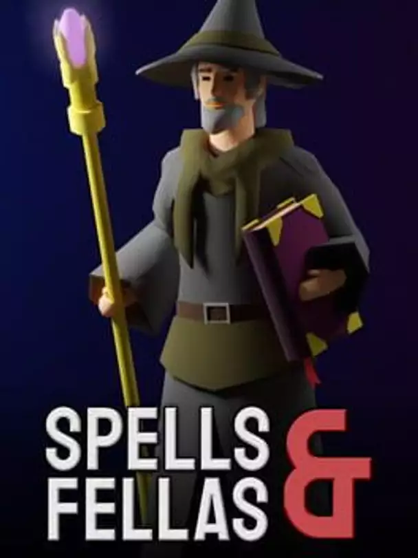 Spells and Fellas