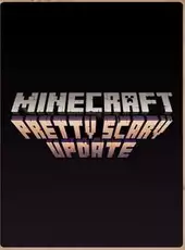 Minecraft: Pretty Scary Update