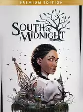 South of Midnight: Premium Edition