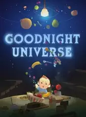 Goodnight Universe