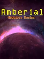 Amberial: Nebulosa Realms