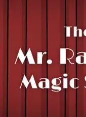 The Mr. Rabbit Magic Show