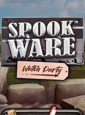 Spookware: Watch Party
