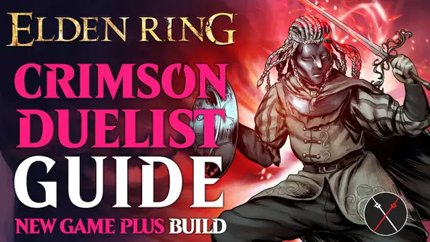 Elden Ring Rogier's Rapier Build Guide - How to build a Crimson Duelist (NG+ Guide)