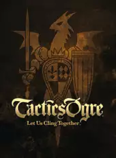 Tactics Ogre: Let Us Cling Together