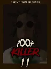 Poop Killer II
