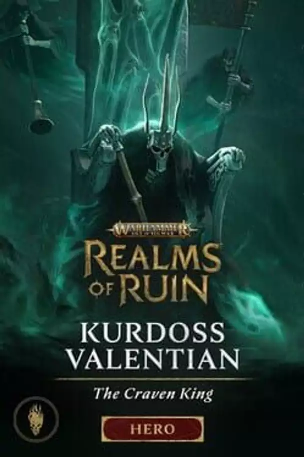 Warhammer Age of Sigmar: Realms of Ruin - Kurdoss Valentian, The Craven King