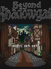 Beyond Shadowgate