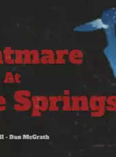 Nightmare at Famine Springs
