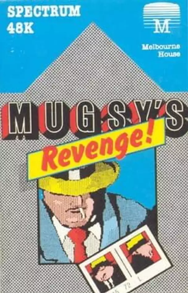 Mugsy's Revenge