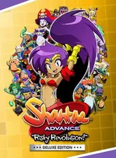 Shantae Advance: Risky Revolution Deluxe Edition