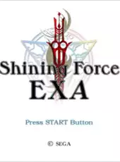 Shining Force EXA