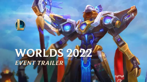 Worlds 2022 | Official Event Trailer - League of Legends