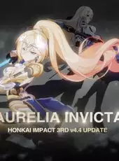 Honkai Impact 3rd: Aurelia Invicta