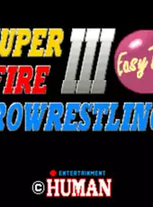 Super Fire Pro Wrestling III: Easy Type