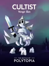 The Battle of Polytopia: Cultists