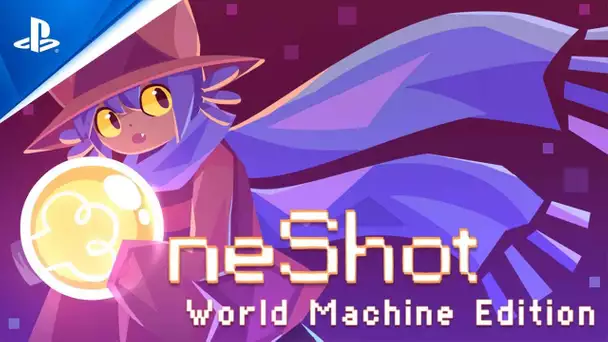 OneShot: World Machine Edition - Launch Trailer | PS4 Games