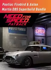 Need for Speed: Payback - Pontiac Firebird & Aston Martin DB5 Superbuild Bundle