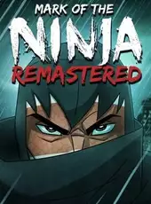 Mark of the Ninja: Remastered